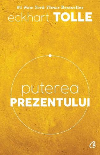 Puterea prezentului - Cel mai mare obstacol în calea iluminarii