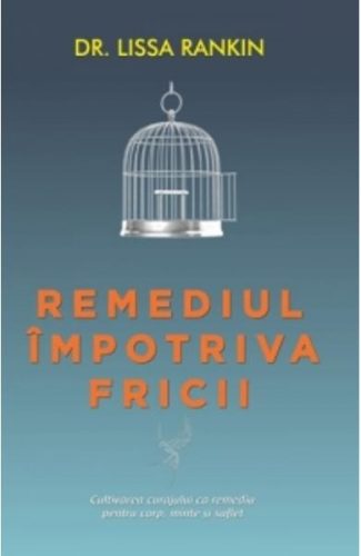 Care sunt metodele de înlăturare a fricii-Adevărul legat de frică