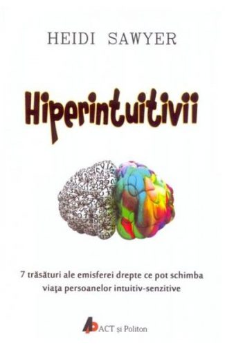 Cine sunt persoanele intuitiv-senzitize și cum le recunoști